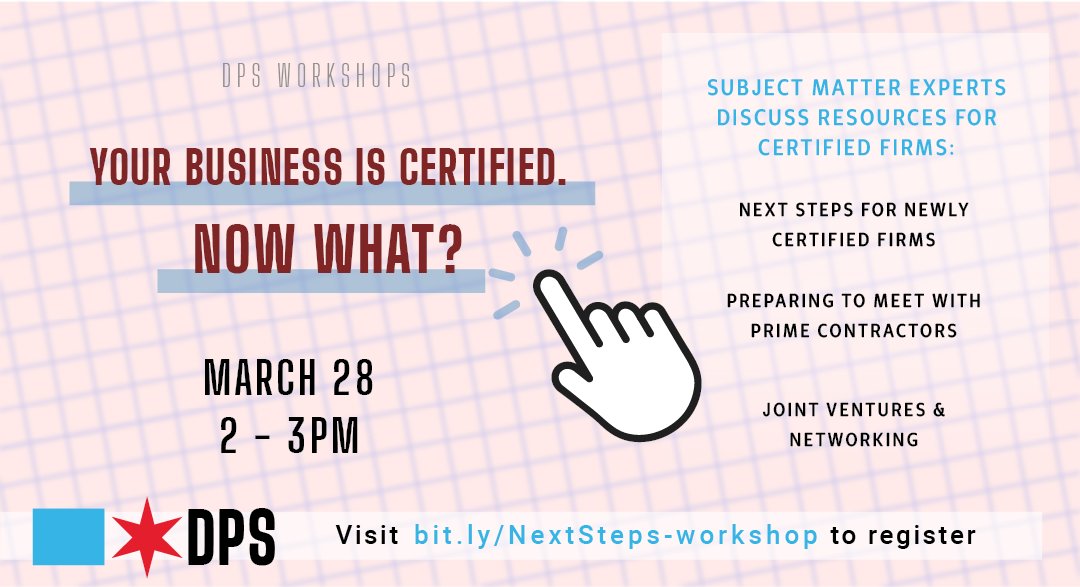 ChicagoDPS's tweet image. Certified but unsure how to win your FIRST contract? 

Join us our workshop with subject-matter experts on Thursday, March 28 at 2pm. Register Here: bit.ly/NextSteps-work… 🤩
#NewlyCertified  #DoingBusinessWithTheCity  #RemoteWorkshops
