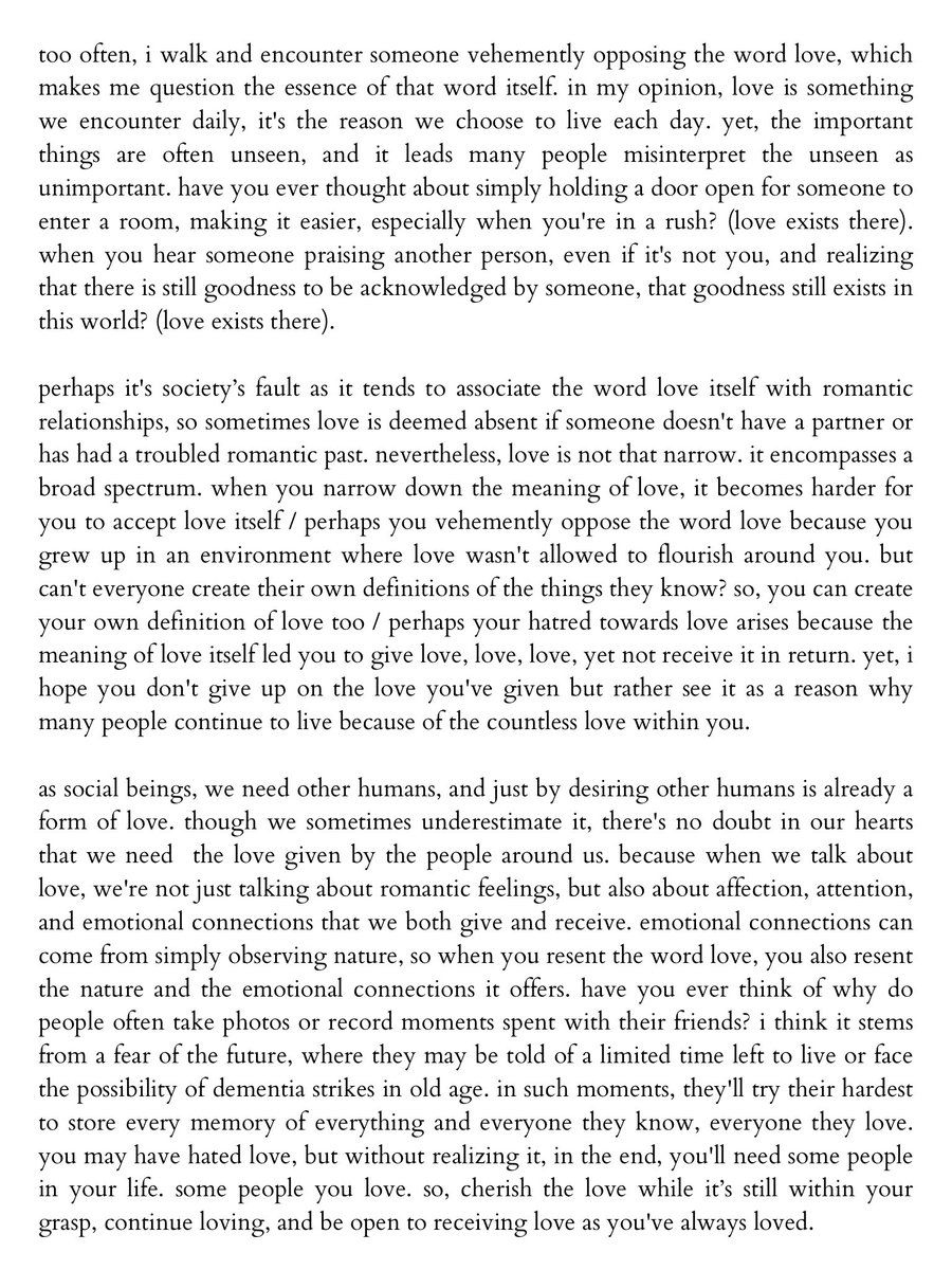 i hope you know love is not confined to romantic relationships, it resides in the everyday acts of kindness and connections we share with others.