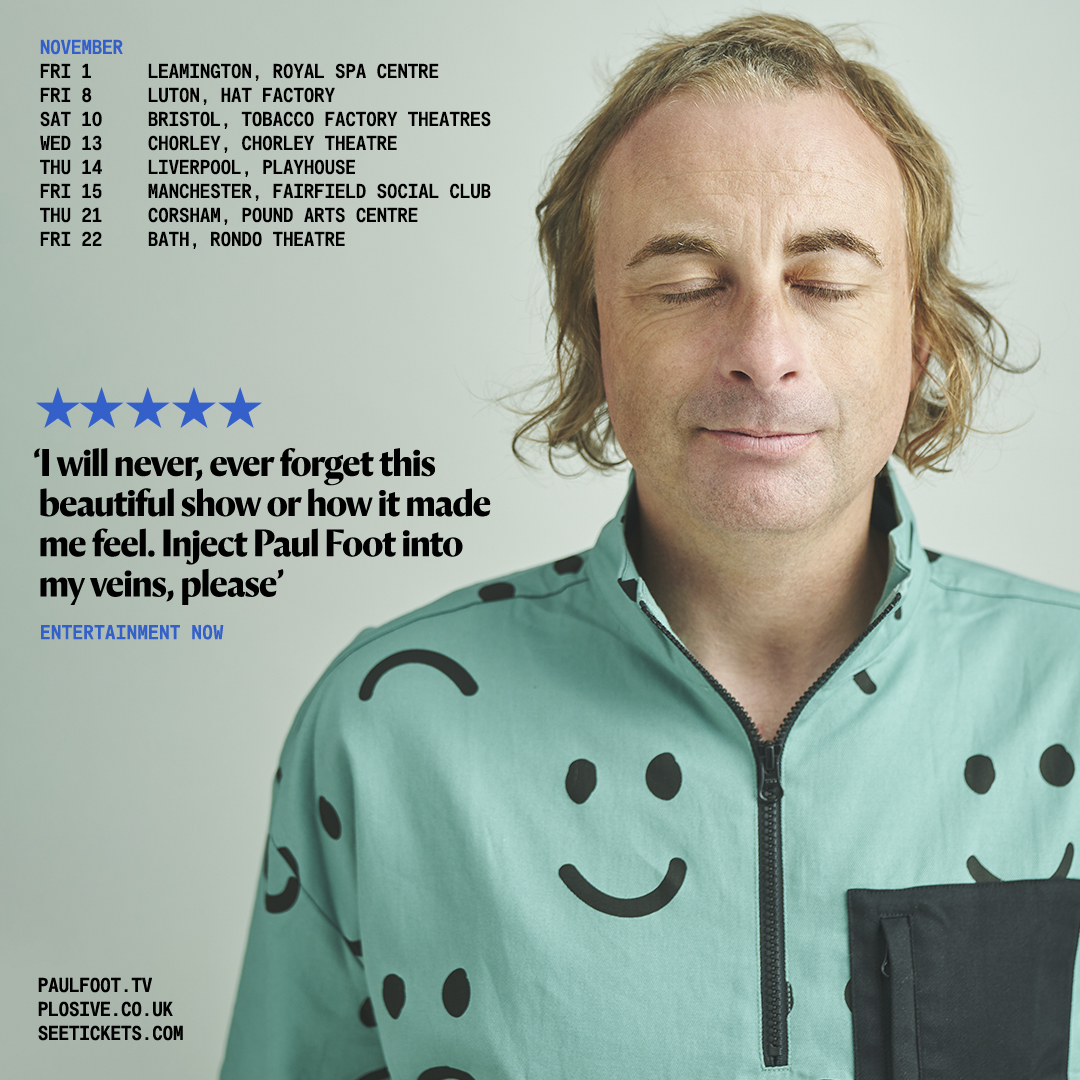 🔹 PAUL FOOT: DISSOLVE 🔹 Tour extended for a second time due to demand! 🎟️ Autumn 2024 tour dates on sale now plosive.co.uk/events/paul-fo…