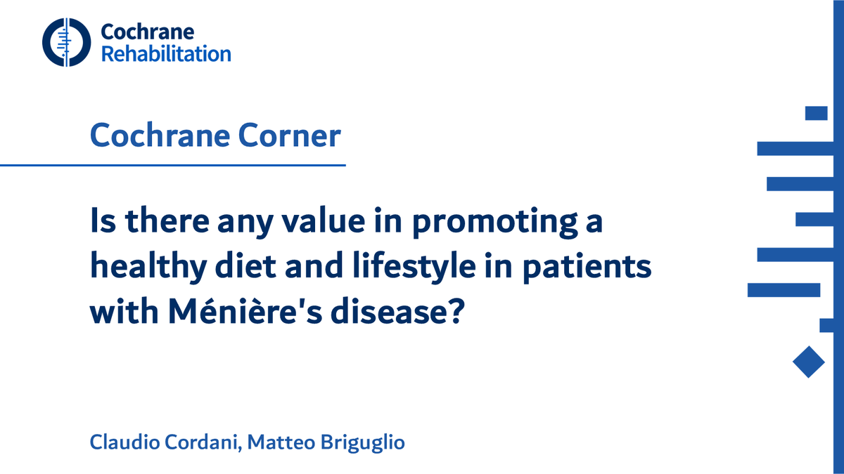 📖Discover insights on promoting healthy lifestyle for Ménière's disease patients. Dive into this #CochraneCorner by <a href="/ClaudioCordani/">Claudio Cordani</a> and <a href="/BriguglioMatteo/">Matteo Briguglio</a>: buff.ly/3Tvk51N
#CochraneRehab #rehabilitation