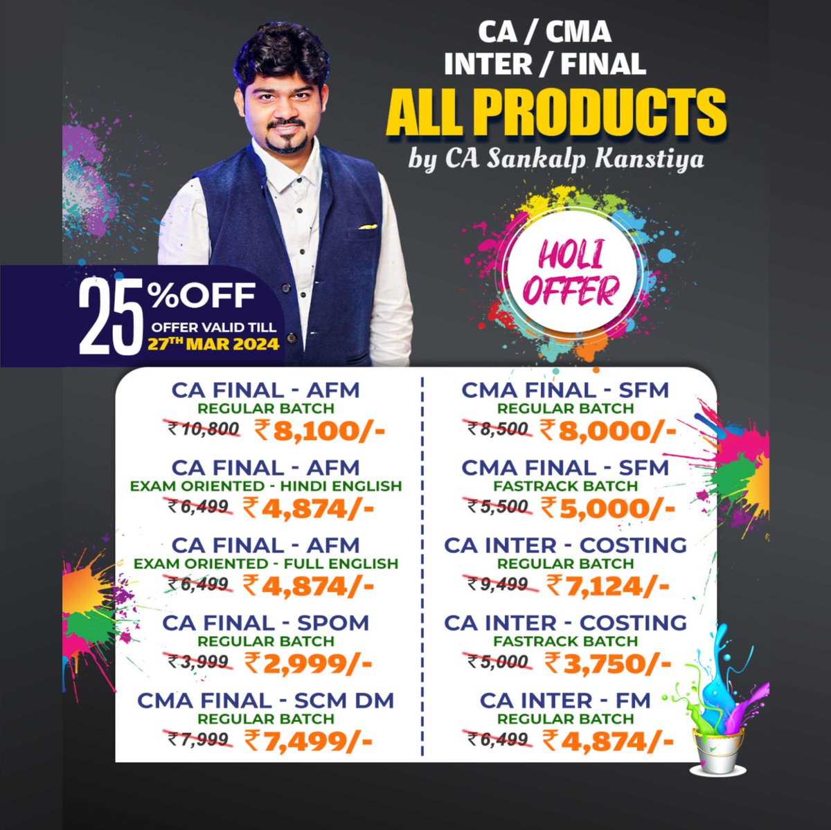 Holi Offer on all product by CA Sankalp Kanstiya.
To buy, Pls visit: bit.ly/3jXgnw8
call at 9711603693 for inquiries.
#expertbano #cafinalcosting #casankalpkansitya #cafinalafm #cmafinalsfm #icai #caintercost #cafinalspom