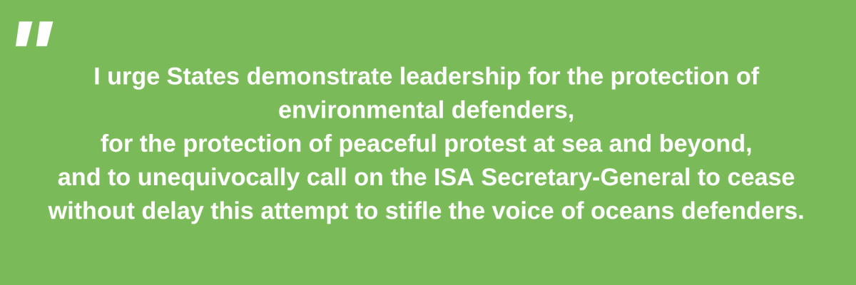 🌊 Today @ISBAHQ Council discusses @Greenpeace & #ProtestAtSea at #ISBA29 🚨 I urge @ISBAHQ Member States & Parties to @UNECEAarhus Convention to: ➡️ Stand up for #EnvironmentalDefenders ➡️ Defend the right to #Protest ➡️ Call on @ISBAHQ to stop stifling #OceansDefenders' voice