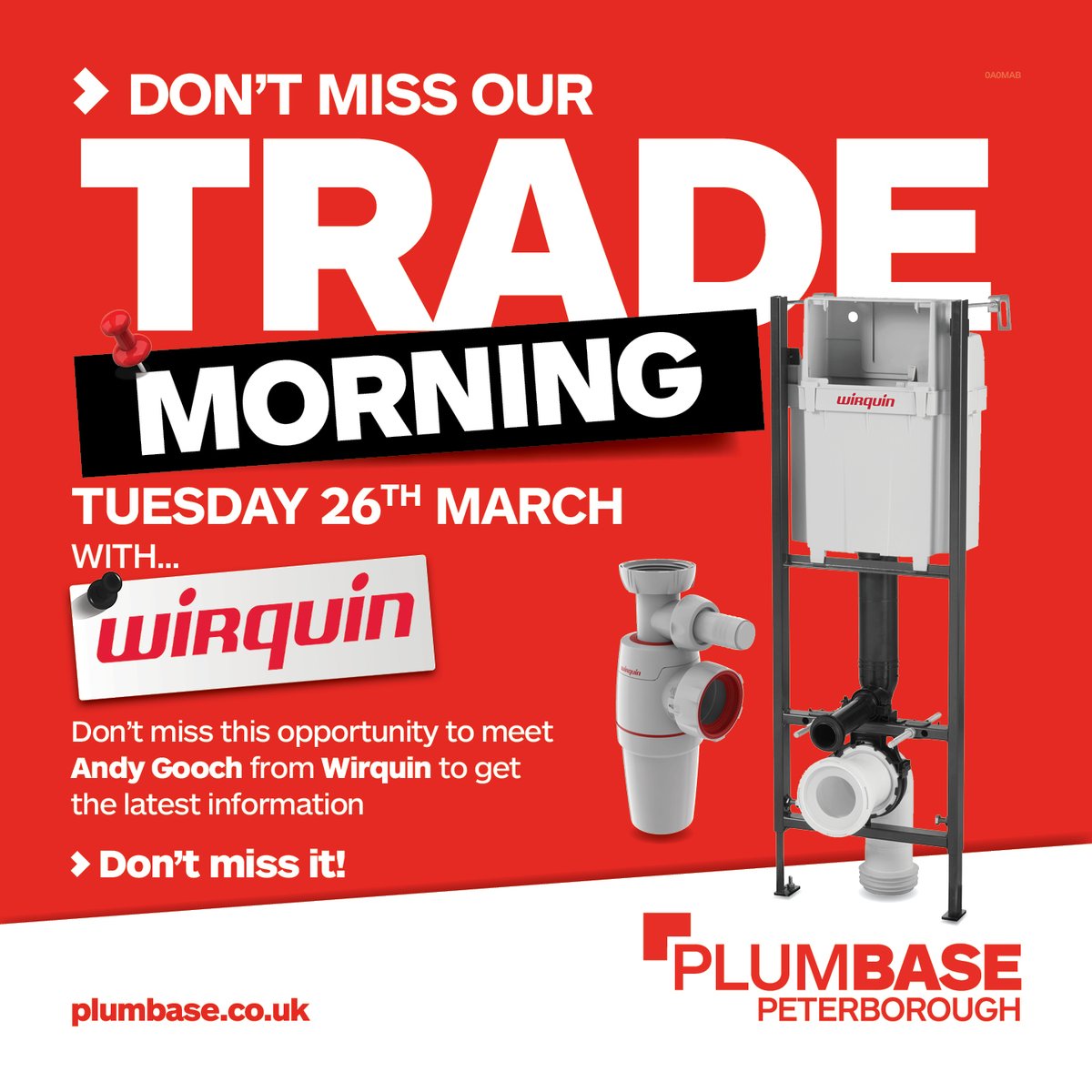 😊Come and meet 👋 Andy Gooch from @Wirquin Ltd for their Trade Morning at Plumbase Peterborough on Tuesday 26th March.👈 #plumbers #plumbersmerchants #plumbasepeterborough