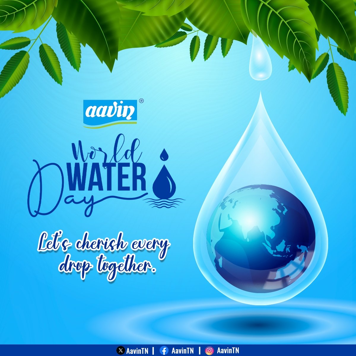 💧 Happy World Water Day from Aavin! 💧 Let's cherish every drop together. 💙 #WorldWaterDay #Aavin #SaveWater