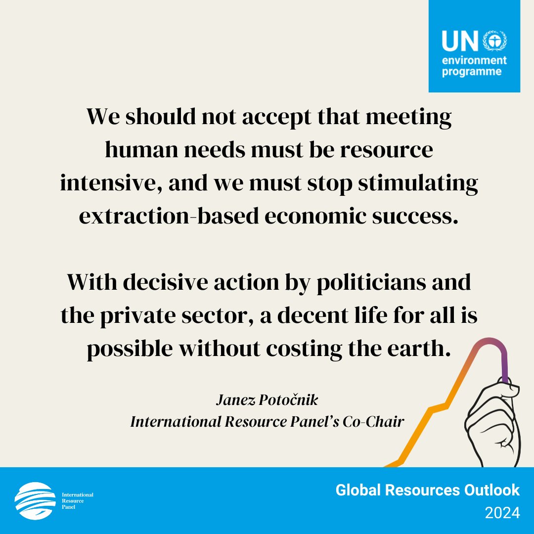“With decisive action by politicians and the private sector, a decent life for all is possible without costing the earth.” - IRP Co-Chair @JanezPotocnik22
