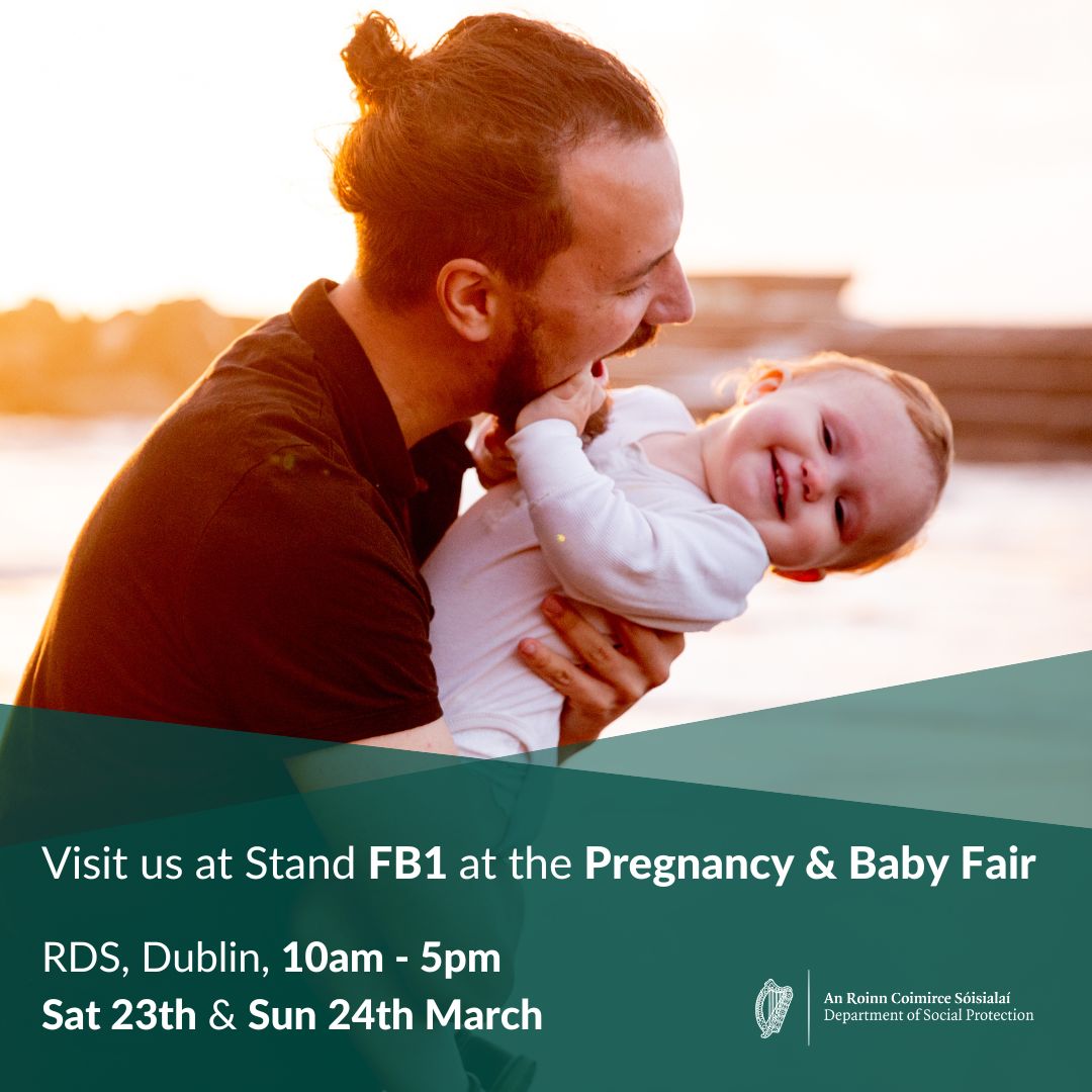 📢Are you attending the Pregnancy and Baby Fair in the RDS Simmonscourt, Dublin this weekend? 🗨️Our Customer Service team will be available at Stand FB1 to answer any enquires you might have on the schemes and services the Department provides for Families and Children.