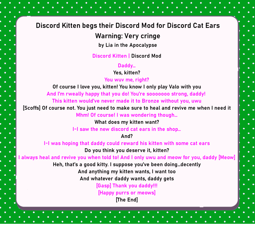 LiaNweVT's tweet image. So many things cooking yet all I have to show for them currently is a Discord kitten/Discord mod script...
Anyway blame @RyuvianaVT :3
If u have anyone u want to do the script, pls tag them below!!!
And if you do the script, PLS TAG ME I WANNA LISTEN
#asmr #asmrscript