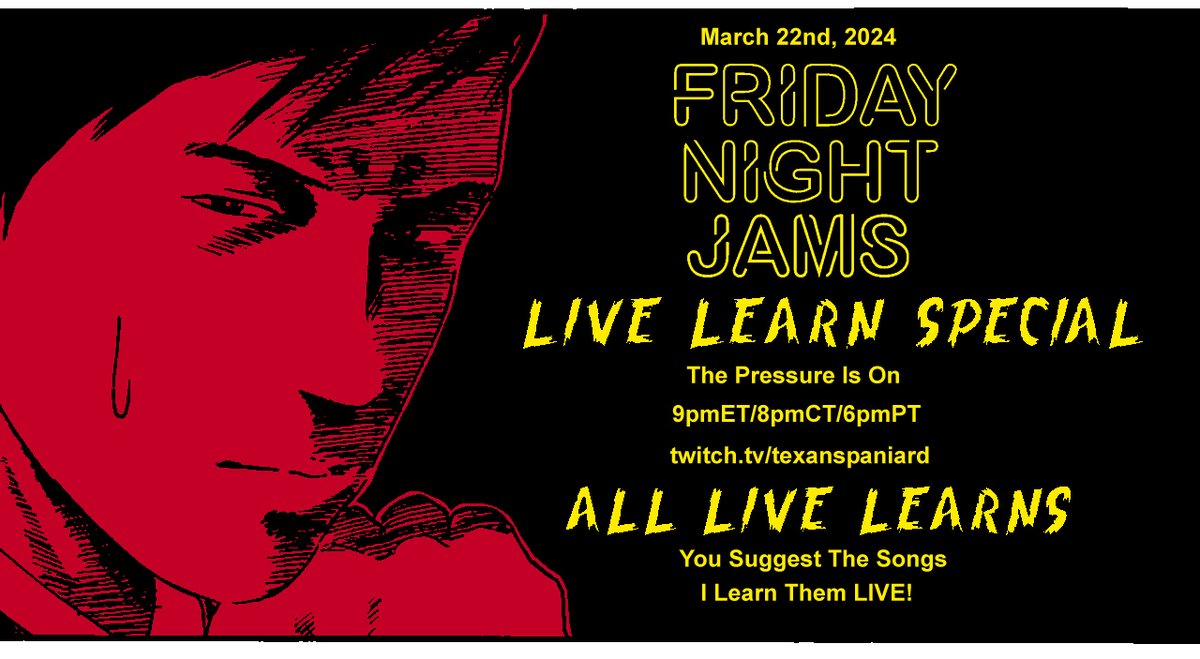 Amigos, tonight the PRESSURE IS ON cos at 9pmET/8pmCT/6pmPT it's the ALL LIVE LEARN special episode of #FridayNightJams LIVE on #Twitch! You guys suggest the songs in chat, I learn them live on the air! Don't miss it! #twitchstreamer #music #musicians 
twitch.tv/texanspaniard