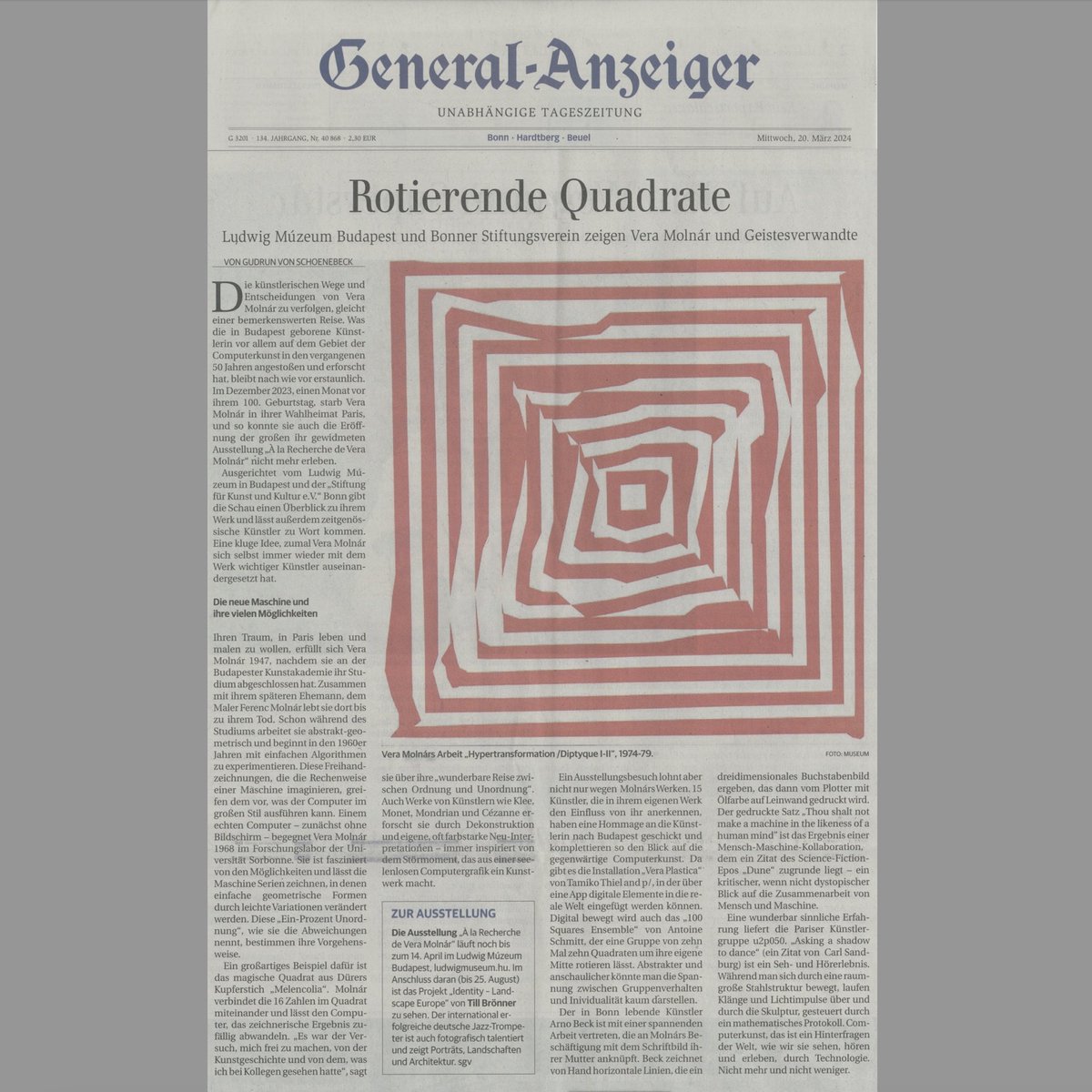 Read “Rotierende Quadrate” by Gudrun von Schoenebeck in the “General-Anzeiger”! Find out about the exhibition “À la Recherche de Vera Molnar” with hommages from Tamiko Thiel and Arno Beck among others at Ludwig Múzeum, Budapest. Until April 14. #GeneralAnzeiger #VeraMolnar