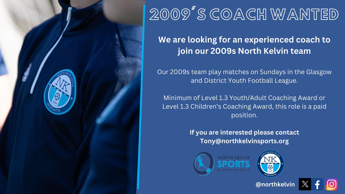 NORTH KELVIN FOOTBALL ⚽️ | We are looking for a football coach to join our NK 2009's team who play in the Glasgow and District Youth Football League 💙 If this is a position you are interested in, please contact Tony@northkelvinsports.org 👍 #nkunited