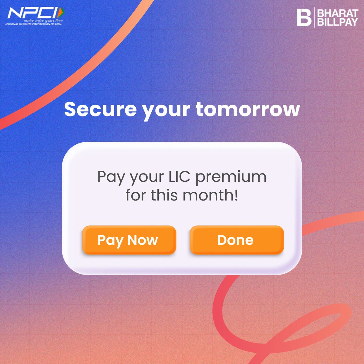 Don’t forget to pay your insurance premium for this month! Do it easily & conveniently through Bharat BillPay enabled channels. Anytime, Anywhere. #NBBL #BBPS #DigitalPayments #LIC #InsurancePremium