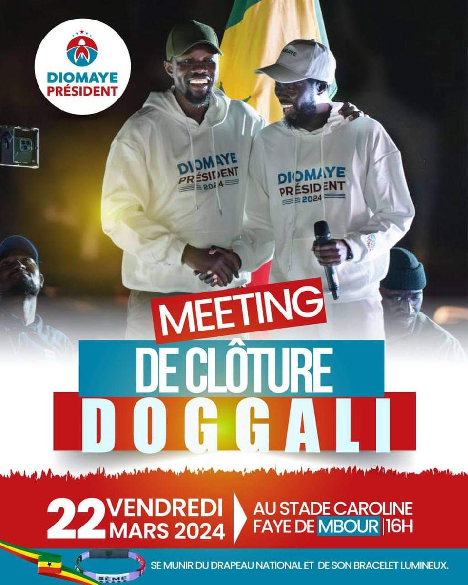 Chers compatriotes, Pour clôturer la campagne électorale, la Coaliton Diomaye Président vous donne rendez-vous ce vendredi 22 mars 2024 à partir de 16h au Stade Caroline Faye de Mbour. #DiomayeMooySonko #DiomayePresident #BDF2024