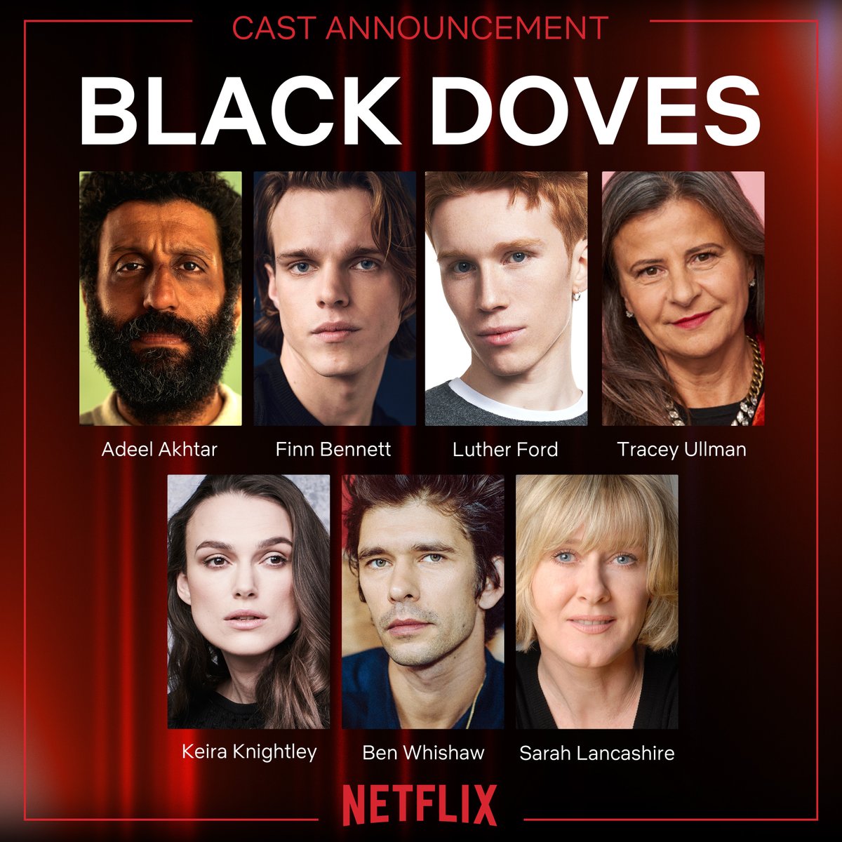 Adeel Akhtar, Finn Bennett, Luther Ford and Tracey Ullman join Keira Knightley, Ben Whishaw and Sarah Lancashire in Black Doves. The spy thriller comes to Netflix later this year. #NextOnNetflix