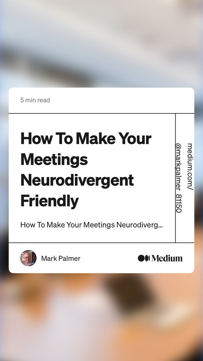 Rugmaker1's tweet image. “How To Make Your Meetings Neurodivergent Friendly” by Mark Palmer
medium.com/@markpalmer_81…
