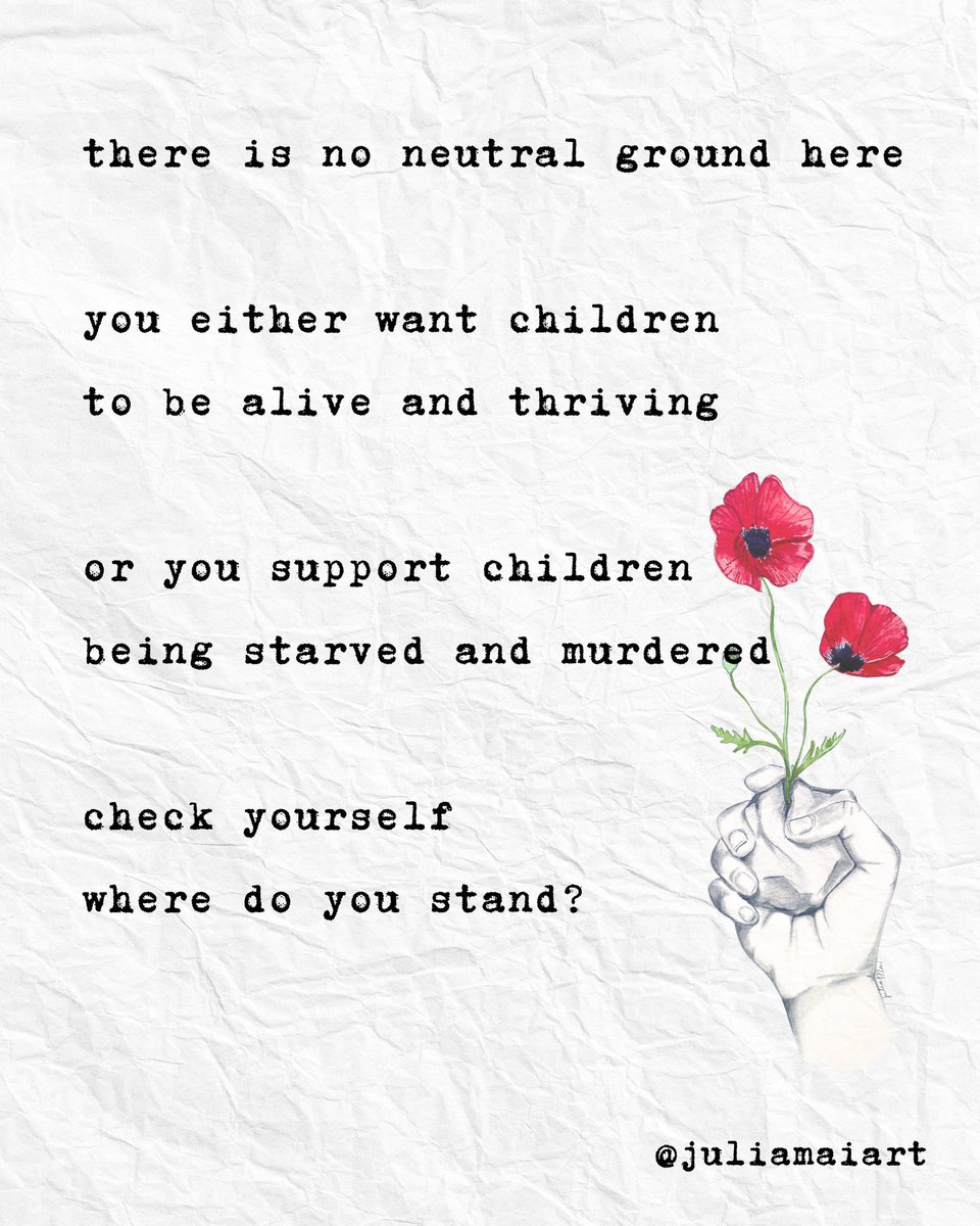 There is no neutral ground here.
you either want children to be alive and thriving, or you support children
being starved and murdered. 
Check yourself, where do you stand?