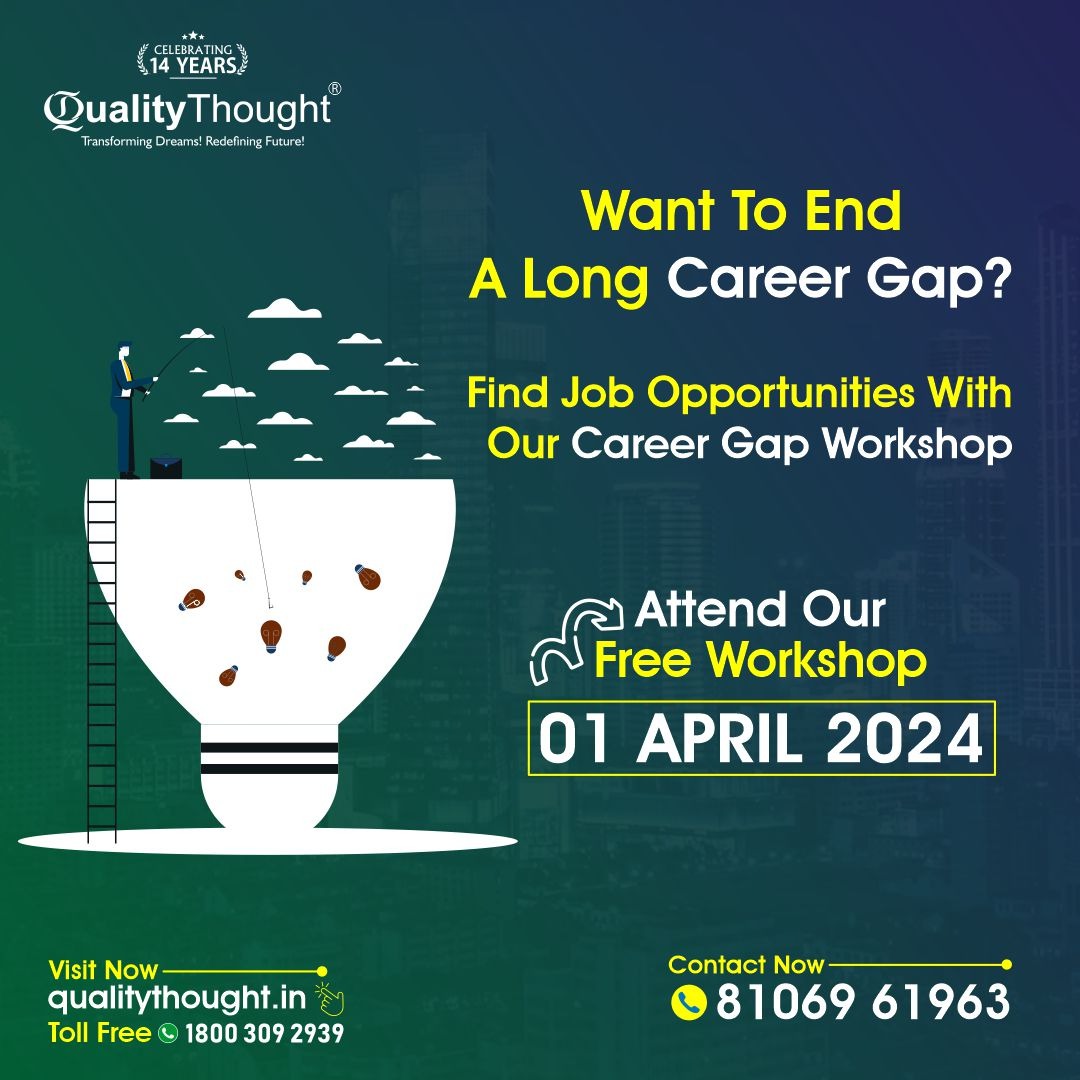 QTTWorld's tweet photo. Want To End A Long Career Gap?

Attend Our Free Workshop on 01st April 2024.

🌐Register for the Course: https://t.co/TcHCnBiMJS
📲Contact - 81069 61963

#qtt #qualitythought #trendingcourses #ittechnology #software #jobs #career #itindustry #softwaretechnologies https://t.co/m0oFA96Wm8