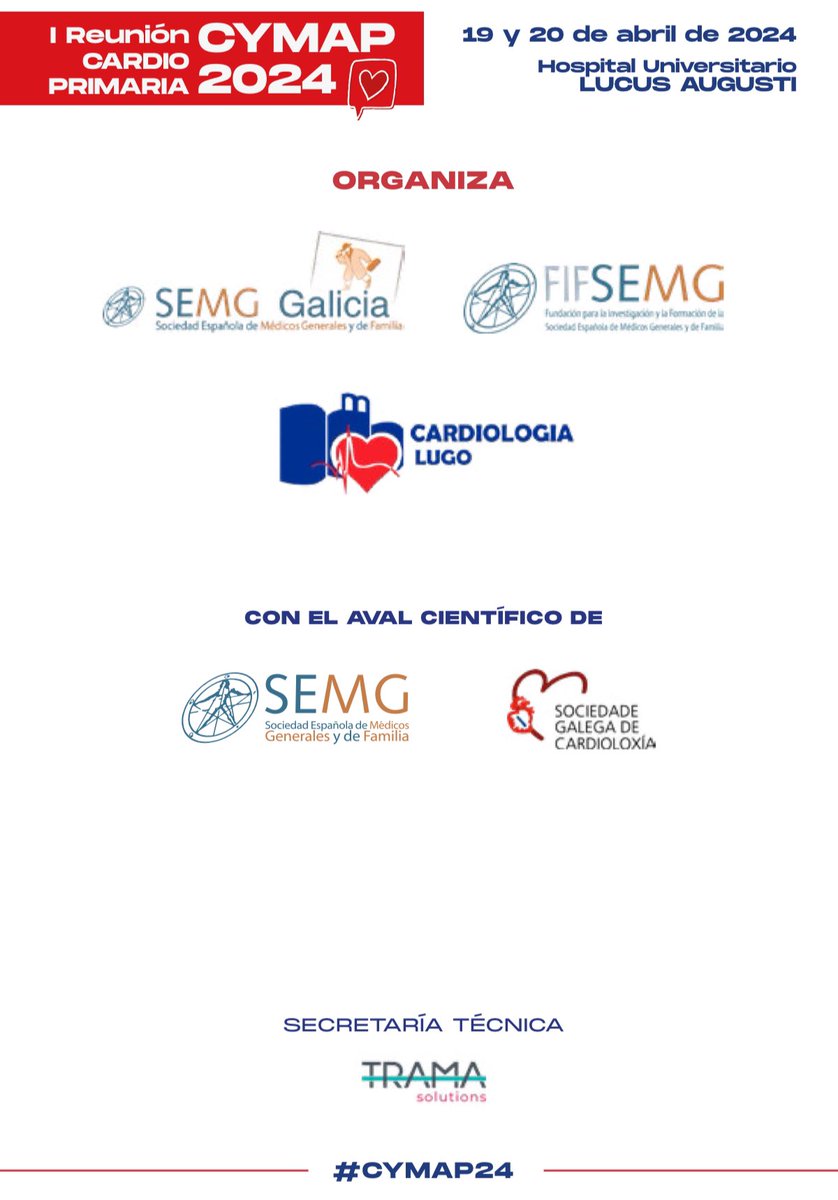 Reunion CardioCYMAP. Cardiología y Medicina de Atención Primaria en Galicia. Lugo 19-20 Abril 2024. Hospital Universitario Lucus Augusti. CARDIOHULA y SEMG Sociedad Española de Médicos Generales y de Familia. #cymap24 #atencionprimaria @CardioHULA ftp.tramasolutions.com/CYMAP2024.pdf