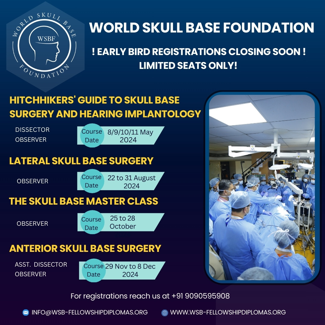 Early Bird Registrations Closing Soon!
Limited Seats Only
For registrations reach us at +91 9090595908
#skullbaseeducation #medicalcourses #surgicaltraining #continuingeducation #medicaladvancements #professionaldevelopment #surgicalskills #medicallearning #healthcareeducation