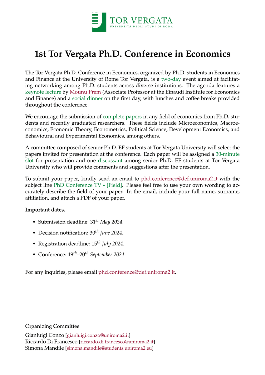 🚨Call for Papers🚨 The call for papers of the 1st Tor Vergata Ph.D. Conference in Economics @econ_conf is out! Submission open to any field of #Economics The Conference will host Mounu Prem @EIEF_Rome More info here: 👇economia.uniroma2.it/phd/ef/tor-ver… #EconTwitter @EconTorVergata