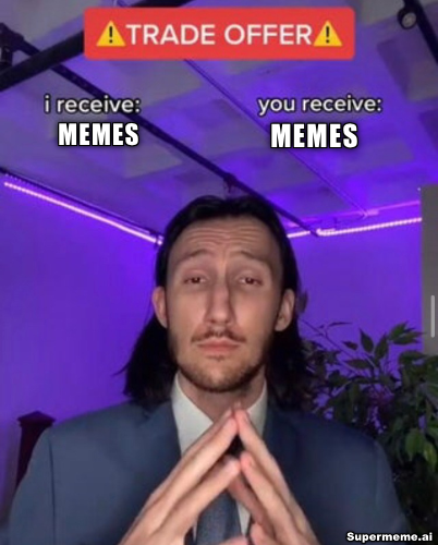 A Meme Marketers community to help anyone promote an idea/product/service through memes (As a perk, some <a href="/supermeme_ai/">Supermeme.ai - AI meme generator</a> credits)

5 likes and I launch a community

(It's a lie. I've already set up the community and I'm just trying some marketing tactic)