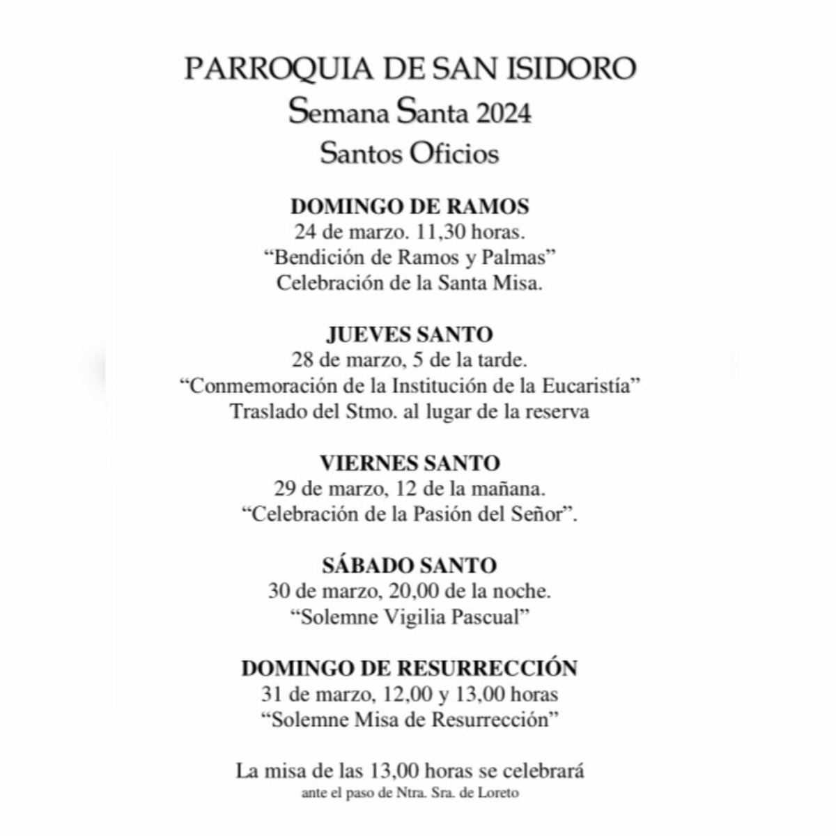 🕐 Horarios de las misas de Semana Santa de la parroquia de Señor San Isidoro.