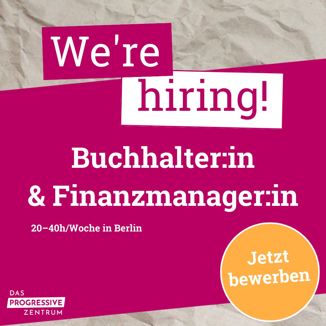 #job Wir suchen ab sofort Verstärkung für die Buchhaltung & das Finanzmanagement. Zahlen sind genau dein Ding und die finanztechnische Ausbildung hast du in der Tasche? Dann bewirb dich & gestalte mit uns das Gelingen der gerechten Transformation! 🤝 progressives-zentrum.org/jobs/