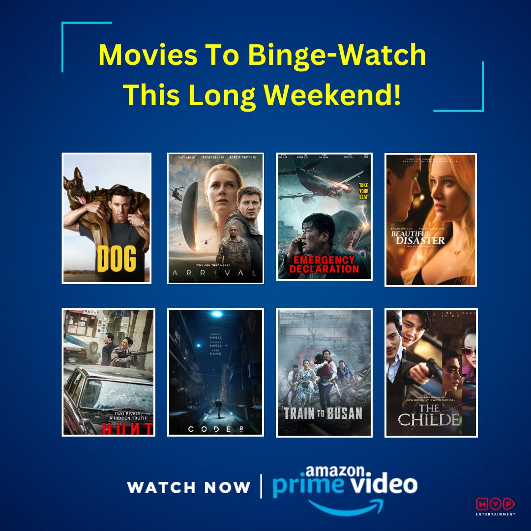 MVPIndia's tweet image. We've got you covered for this long weekend. Sit back, relax, and enjoy these amazing movies on Prime Video.

#Dog #Arrival #EmergencyDeclaration #BeautifulDisaster #Hunt #Code8 #TrainToBusan #TheChilde #PrimeVideo #OTT #AmazonPrimeVideo #longweekendmovie