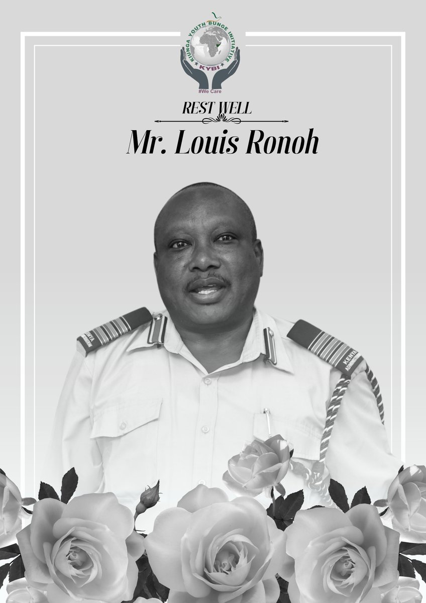 'On behalf of the Kiunga Youth Bunge Fraternity, we offer our heartfelt condolences to the Family and Friends of Mr. Louis Ronoh, Lamu County Commissioner. Mr. Ronoh's remarkable dedication and service to the people of Lamu County will always be cherished.
