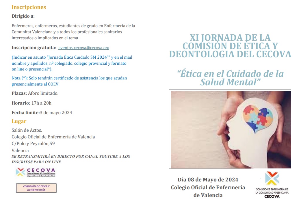enfercecova's tweet photo. 🔊XI JORNADA DE LA  COMISIÓN DE ÉTICA Y  DEONTOLOGIA DEL CECOVA 
➡️Ética en el Cuidado de la  Salud Mental
🗓️Día 08 de Mayo 2024 
▶️Colegio Oficial de Enfermería de Valencia
🔺Plazas: Aforo limitado 
⏰Horario: 17h a 20h 
🗓️Fecha límite: 3 de mayo 
🎥Emisión directo por Youtube https://t.co/w2Pa2Mi9Tx