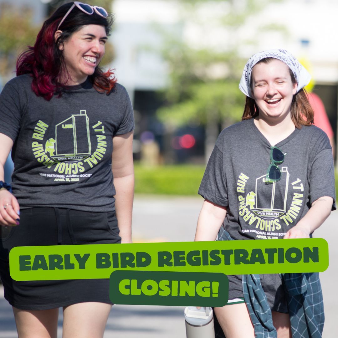 EARLY BIRD REGISTRATION CLOSING TODAY! Blaze the way for students at UAB by participating in the 18th Annual Scholarship Run presented by @vivahealth_al on Saturday, April 20, at 8 am in Crestline Village! Sign up NOW to save 💸 🔗 buff.ly/3IzQq2w