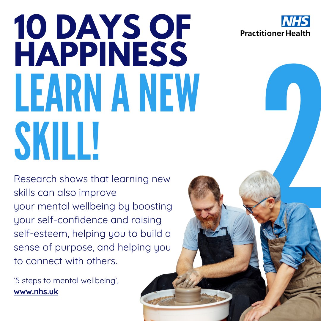 For day 2 of #10DaysOfHappiness, try and learn a new skill! #NHSPractitionerHealth #WoundedHealer24