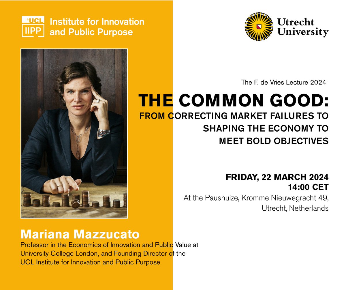 Mariana Mazzucato (@mazzucatom) on Twitter photo Today I'm honoured to be delivering the F. de Vries Lecture at <a href="/UniUtrecht/">Utrecht University</a> on The Common Good: from correcting market failures to shaping the economy to meet bold objectives.
Read my paper on the subject of #TheCommonGood: ucl.ac.uk/bartlett/publi… Today I'm honoured to be delivering the F. de Vries Lecture at <a href="/UniUtrecht/">Utrecht University</a> on The Common Good: from correcting market failures to shaping the economy to meet bold objectives.
Read my paper on the subject of #TheCommonGood: ucl.ac.uk/bartlett/publi…