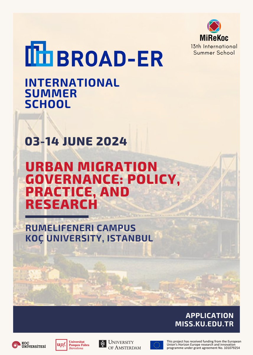 📣BROAD-ER International Summer School 2024 on Urban Migration Governance: Policy, Practice and Research <a href="/MiReKoc/">MiReKoc</a>
🗓Application Deadline: 23 April 2024
📎Participants will engage in two weeks of enriching lectures, roundtables, and discussions
👀imiscoe.org/news-and-blog/…
