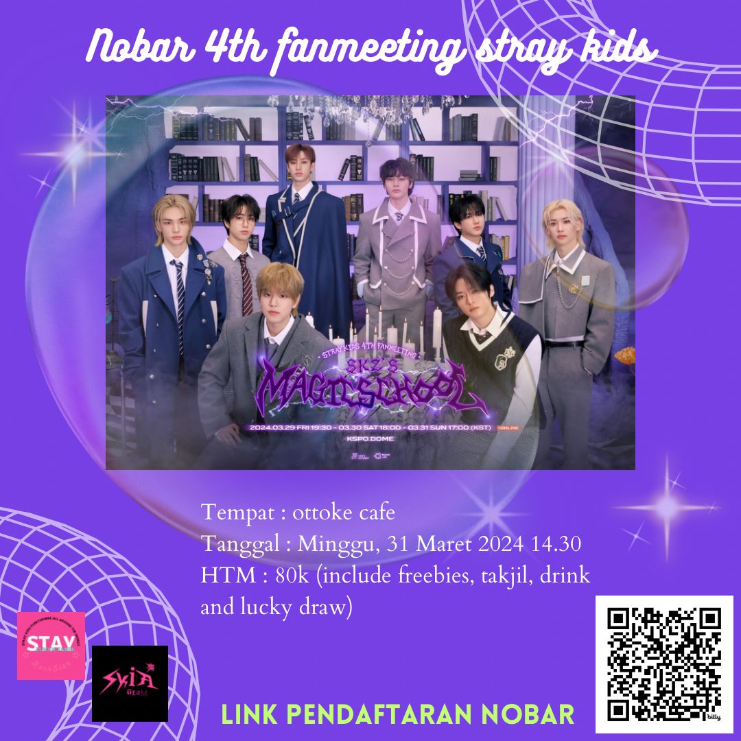 STAYJABODETABEK's tweet photo. NOBAR STRAY KIDS MAGIC SCHOOL &amp; BUKBER EVENT BY @STAYinBKZ ✨

📍 Ottoke Cafe
📆 Sunday, 31 March 2024
🕒 14.30 WIB - End
💰 Rp. 80.000,- 
(Limited Quantity)

Get your ticket at : https://t.co/J0TSe3VevO… https://t.co/4A9FrXwzy2