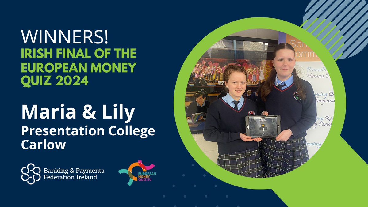 Congratulations to Maria and Lily from @Pres_Carlow who won the Irish final of the #EuropeanMoneyQuiz and will head to Brussels for the European final @EBFeu in April. Thanks to @bstaireland and the schools who took part with over 2000 students across Ireland. #EMW24 #GMW2024