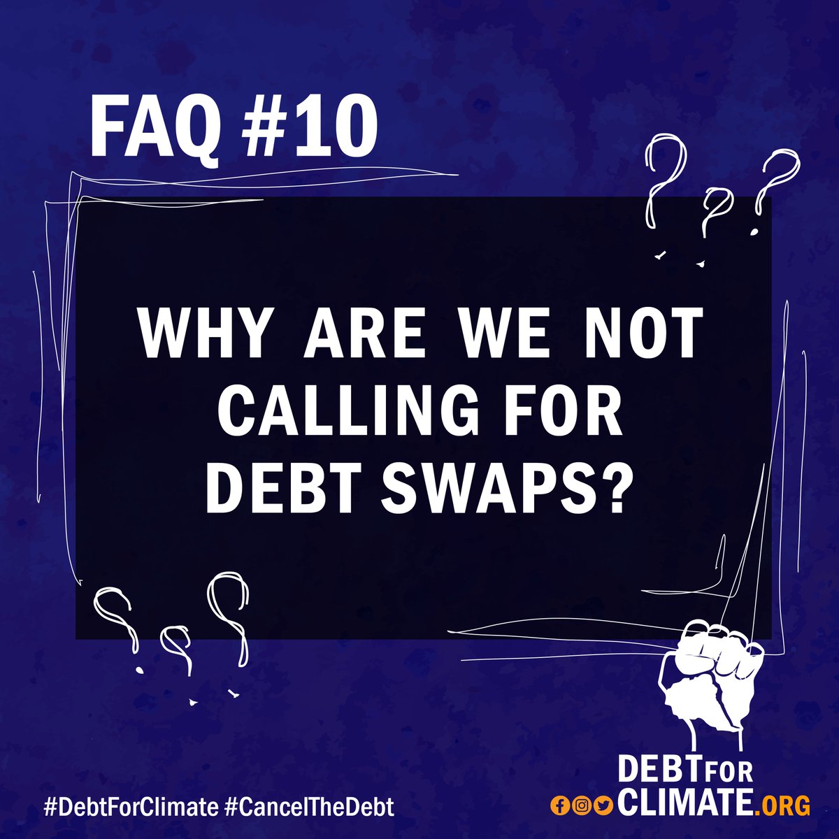 FAQ10: Why are we not calling for debt swaps⁉️ #Debt4Climate #DebtforClimate #DeudaXClima #DebtJustice #debtcancellation