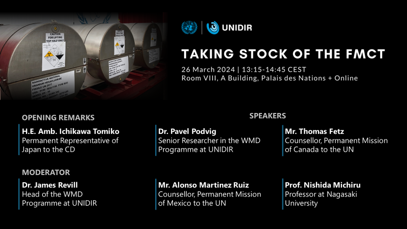 📢 Sign up for a discussion on taking stock of the #FMCT! 🗓️ 26 March 🕐 13h15 CEST 📍 Geneva and online Don’t miss the presentation of a new UNIDIR working paper by @russianforces 📗👇 🔗 unidir.org/TakingStockFMCT