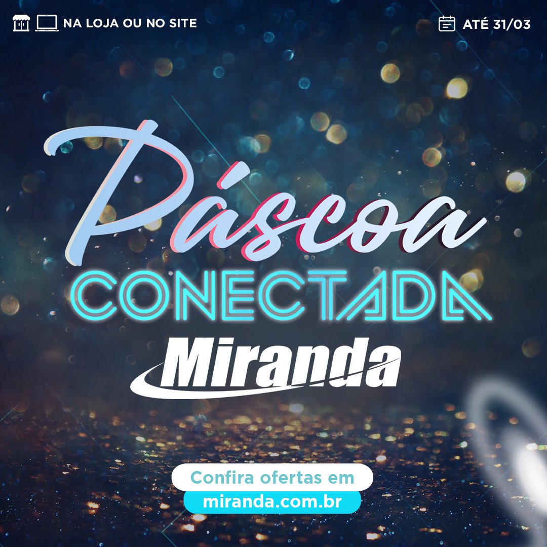 🐰🤩 Aproveite as promoções da Páscoa Conectada Miranda! Notebooks, smartphones, acessórios e muito mais tecnologia com descontos especiais do coelhinho. Compre agora nas lojas Miranda, televendas ou no site: miranda.com.br/pascoa