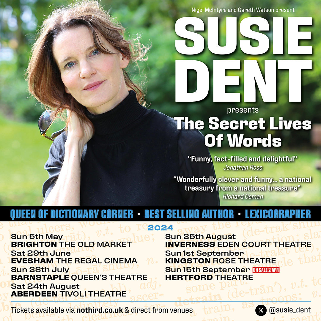 'Funny, fact-filled and delightful!' Don't miss @susie_dent live on tour with her fabulous show 'The Secret Lives of Words'. 📚 Buy your 🎟️ via nothird.co.uk/live-shows/sus… #susiedent #countdown #catsdown #dictionarycorner #lexicographer #livetour #theatreshow