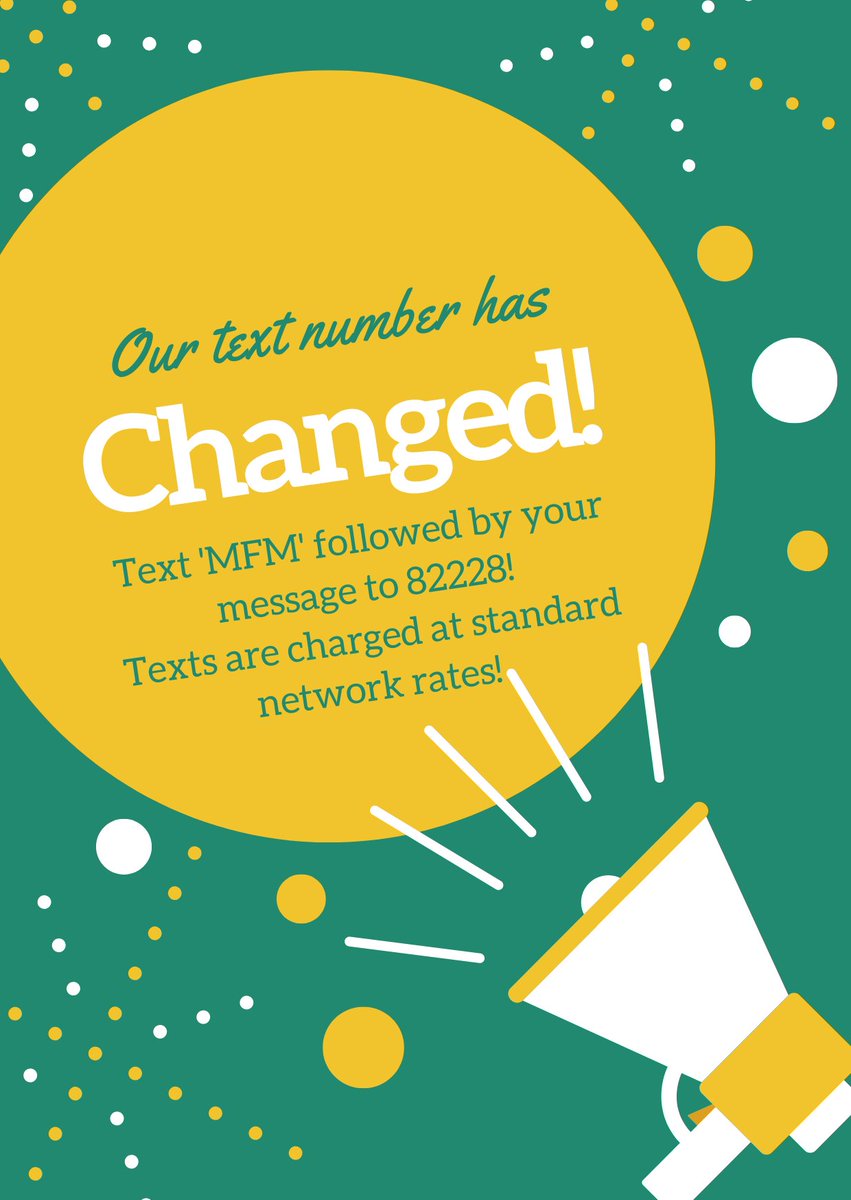 Exciting news! Our text in number has changed from today, start your text with 'MFM' followed by your message to 82228! Texts are charged at standard rate so if you have free texts then it's free to text us!
