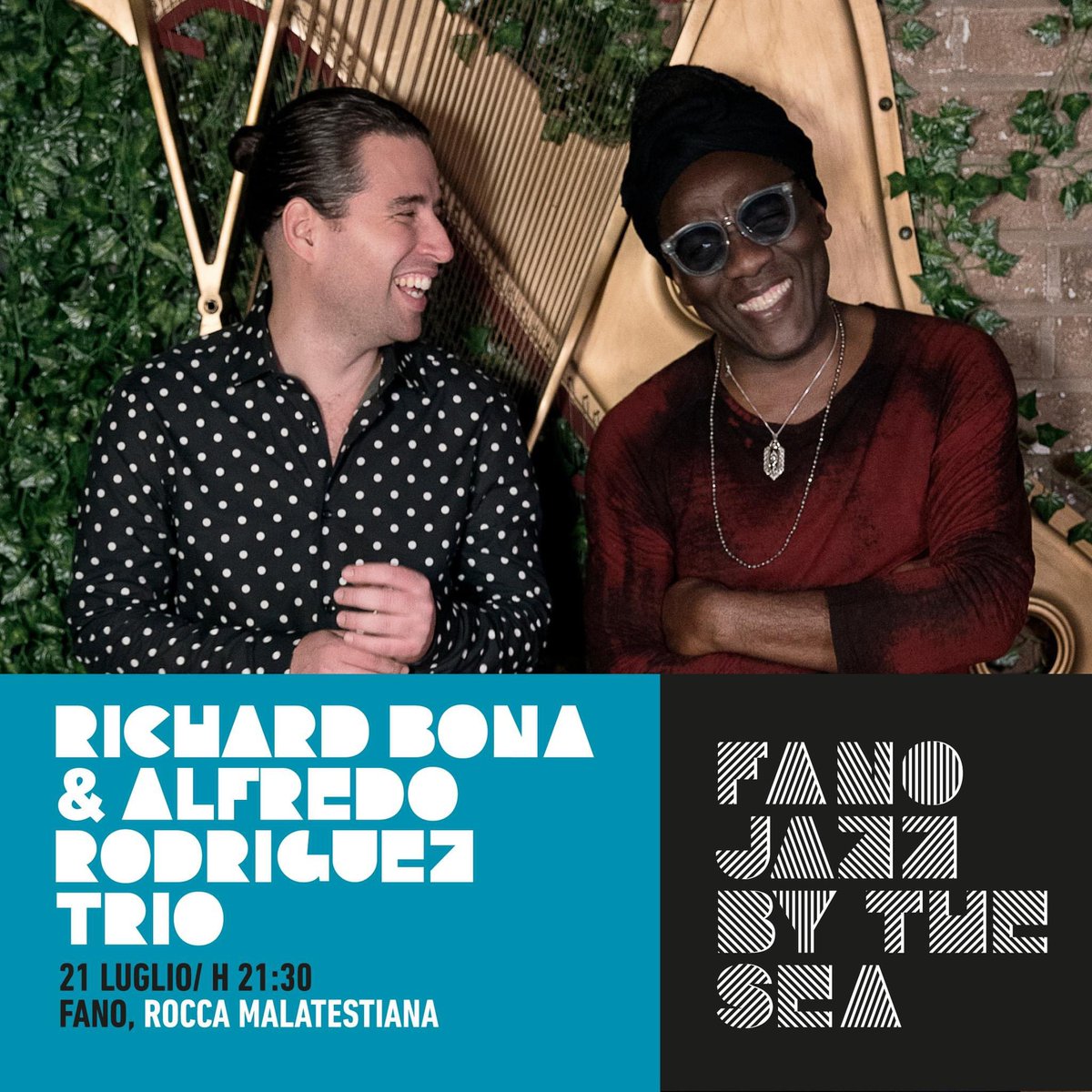 ⚠️ VARIAZIONE PROGRAMMA Fano Jazz By The Sea 2024 🔄 Yellowjackets SOSTITUITI da @BonaRichard & @alfredomusic Trio / Domenica 21 luglio – Rocca Malatestiana #fanojazz #fjbts2024