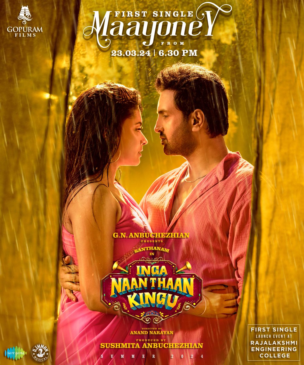 N Anand (@dirnanand) on Twitter photo Get Ready For a Romantic Journey!😍
The First Single #Maayoney from #IngaNaanThaanKingu Drops Tomorrow At 6.30PM! ❤🎶
An <a href="/immancomposer/">D.IMMAN</a> Musical
#GNAnbuchezhian <a href="/Sushmitaanbu/">Sushmita Anbuchezhian</a> <a href="/gopuramfilms/">Gopuram Films</a> <a href="/iamsanthanam/">Santhanam</a> <a href="/Priyalaya_ubd/">Priyalaya</a> <a href="/dirnanand/">N Anand</a> <a href="/Gopuram_Cinemas/">Gopuram Cinemas</a> @𝚘𝚗𝚕𝚢𝚗𝚒𝚔𝚒𝚕
<a href="/om20narayan/">Om Narayan</a> Get Ready For a Romantic Journey!😍
The First Single #Maayoney from #IngaNaanThaanKingu Drops Tomorrow At 6.30PM! ❤🎶
An <a href="/immancomposer/">D.IMMAN</a> Musical
#GNAnbuchezhian <a href="/Sushmitaanbu/">Sushmita Anbuchezhian</a> <a href="/gopuramfilms/">Gopuram Films</a> <a href="/iamsanthanam/">Santhanam</a> <a href="/Priyalaya_ubd/">Priyalaya</a> <a href="/dirnanand/">N Anand</a> <a href="/Gopuram_Cinemas/">Gopuram Cinemas</a> @𝚘𝚗𝚕𝚢𝚗𝚒𝚔𝚒𝚕
<a href="/om20narayan/">Om Narayan</a>