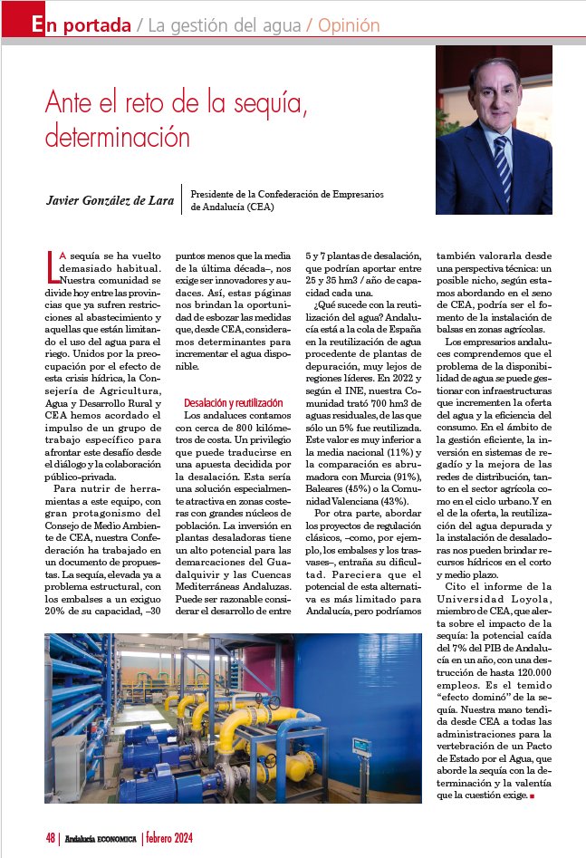 ✍ #OpiniónCEA I Día Mundial del #Agua💦, jornada internacional de concienciación establecida por @ONU_es que se celebra desde el 22 de marzo de 1993 ▶️La voz de los #EmpresariosAndaluces. Desde #CEAcontigo reclamamos determinación ante el reto de la sequía 🚰
▶ La firma de