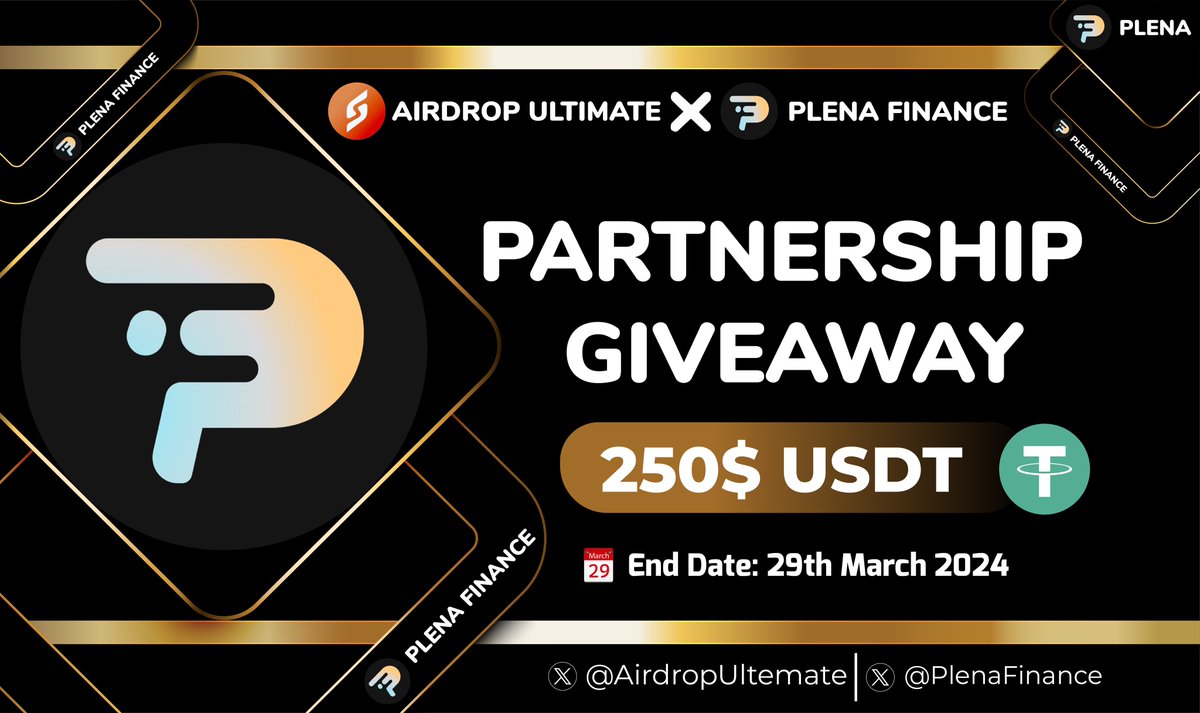 Airdrop Ultimate (@airdropultemate) on Twitter photo 🥳 Plena Finance X Airdrop Ultimate #Airdrop
🏆 Prize Pool «» $250 USDT
✅ Follow <a href="/PlenaFinance/">Plena - Crypto Super App</a> & <a href="/AirdropUltemate/">Airdrop Ultimate</a>
✅ Like, RT & Tag 3 Friends
✅ Complete #Gleam⤵️
gleam.io/sZFiH/plena-fi…
⏳ Ends 29th March
#Airdrop #Giveaway #Crypto #LFG #PlenaFinance #USDT #GalxeOAT $PLENA 🥳 Plena Finance X Airdrop Ultimate #Airdrop
🏆 Prize Pool «» $250 USDT
✅ Follow <a href="/PlenaFinance/">Plena - Crypto Super App</a> & <a href="/AirdropUltemate/">Airdrop Ultimate</a>
✅ Like, RT & Tag 3 Friends
✅ Complete #Gleam⤵️
gleam.io/sZFiH/plena-fi…
⏳ Ends 29th March
#Airdrop #Giveaway #Crypto #LFG #PlenaFinance #USDT #GalxeOAT $PLENA