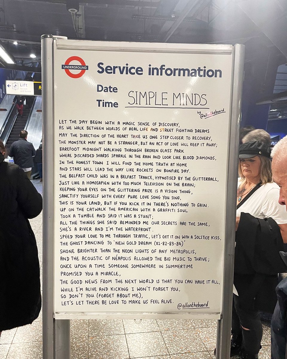 Many thanks to @allontheboard for displaying this Simple Minds poem at North Greenwich station yesterday, just before the band took to the stage at @TheO2.