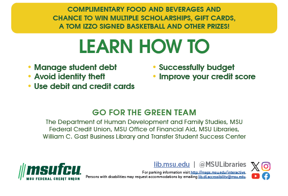 MSUHDFS's tweet photo. Bring your friends April 2 from 6-8 p.m. in the 4-W Green Room at the library, and join us for the chance to learn how to manage your money and the chance to win scholarships and other prizes! 

This free event with food and drinks is open to everyone at MSU! https://t.co/HNRTvwshKd