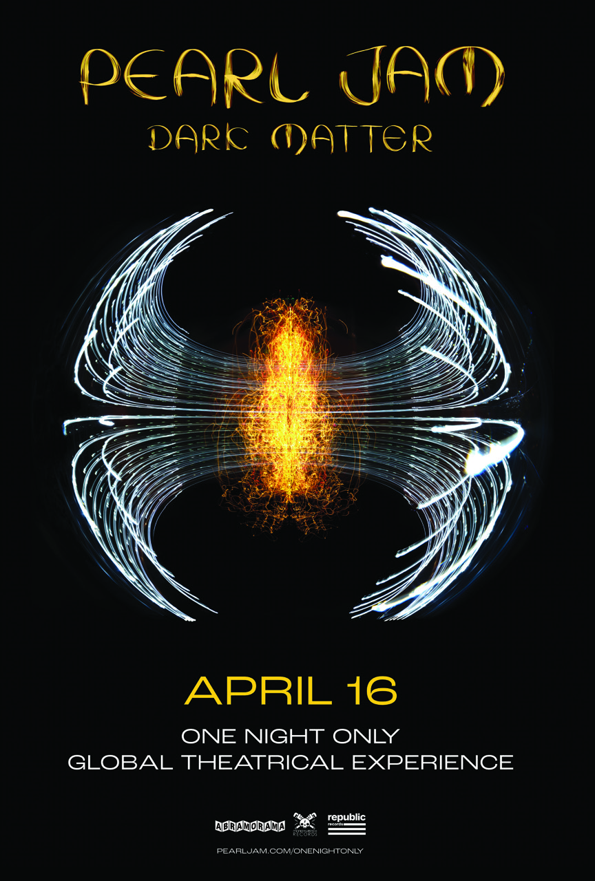 Pearl Jam on X: "To celebrate the release of the new album, Pearl Jam invites you to a global theatrical experience, Dark Matter - One Night Only, on April 16th, 2024. Attendees