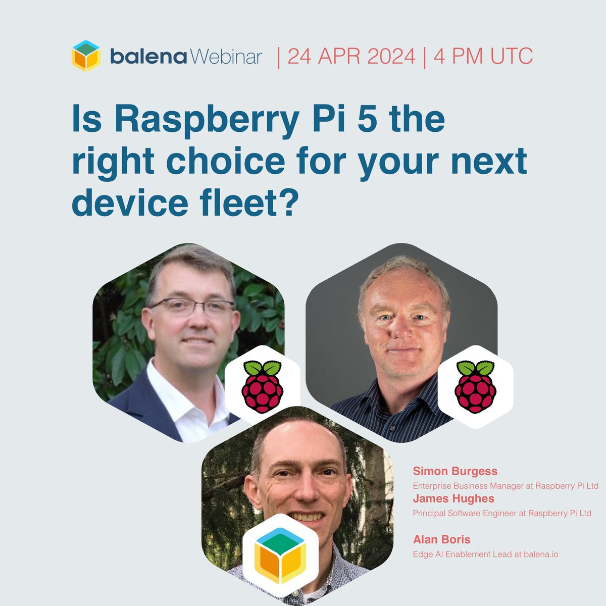 Got any questions about integrating Raspberry Pi 5 into your @balena_io fleet? Alan Boris with Simon Burgess & James Hughes from @Raspberry_Pi, are here to answer your questions on April 24th at 4pm UTC! Mark your calendars and join us! buff.ly/43xYfzp