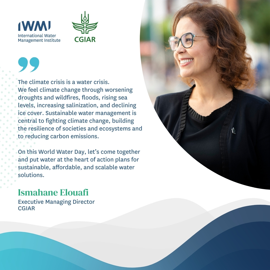 On #WorldWaterDay @IsmahaneElouafi, @CGIAR_EMD highlights that water is at the nexus of climate impacts. Together with CGIAR centers, IWMI is committed to transforming food, land and water systems in a climate crisis. #Water4Peace #OneCGIAR