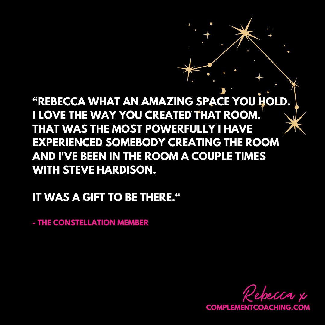 "Rebecca what an amazing space you hold. I love the way you created that room. That was the most powerfully I have experienced somebody creating the room and I've been in the room a couple of times with Steve Hardison. It was a gift to be there." - The Constellation Member ✨